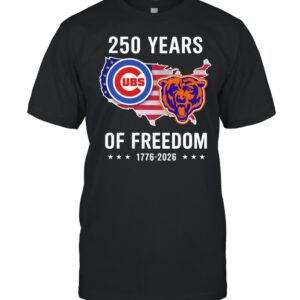 America Chicago Cubs and Chicago Bears 250 years of freedom Unisex T-Shirt